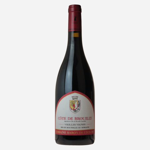 Cote de Brouilly: Domaine Baron de l'Ecluse Vieilles Vignes